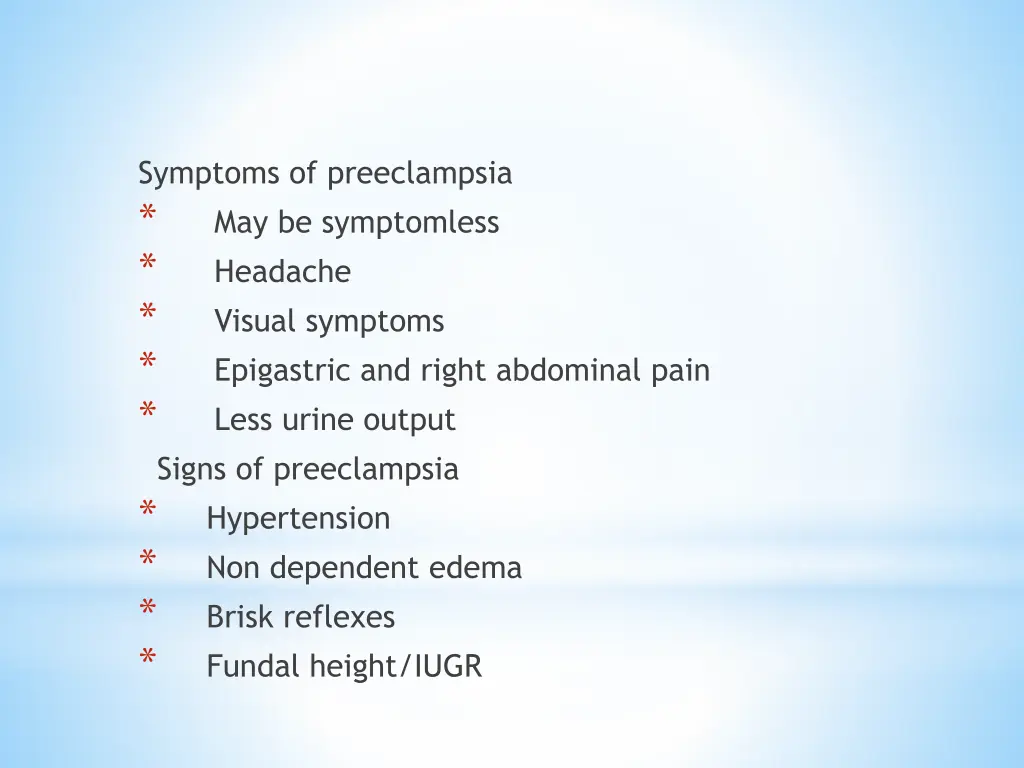 symptoms of preeclampsia may be symptomless