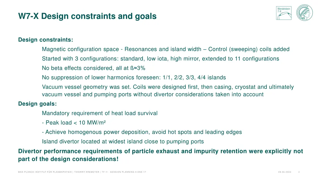 w7 x design constraints and goals