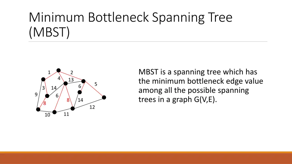 minimum bottleneck spanning tree mbst