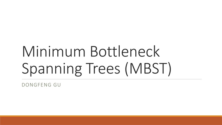 minimum bottleneck spanning trees mbst