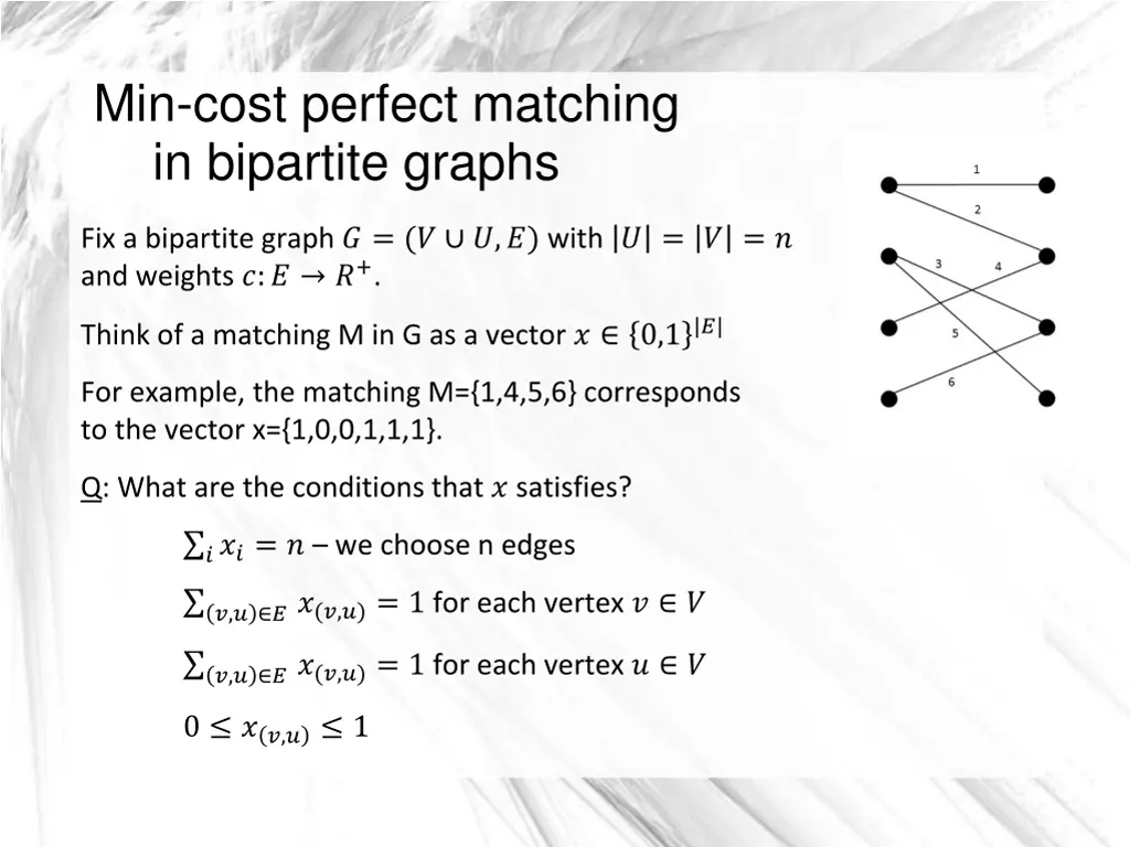 min cost perfect matching in bipartite graphs 1