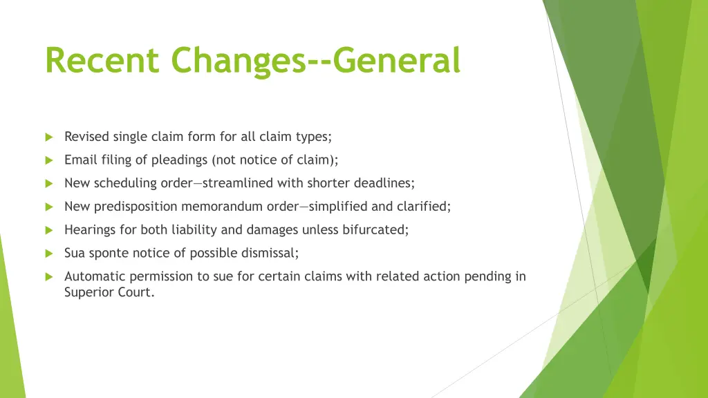 recent changes general