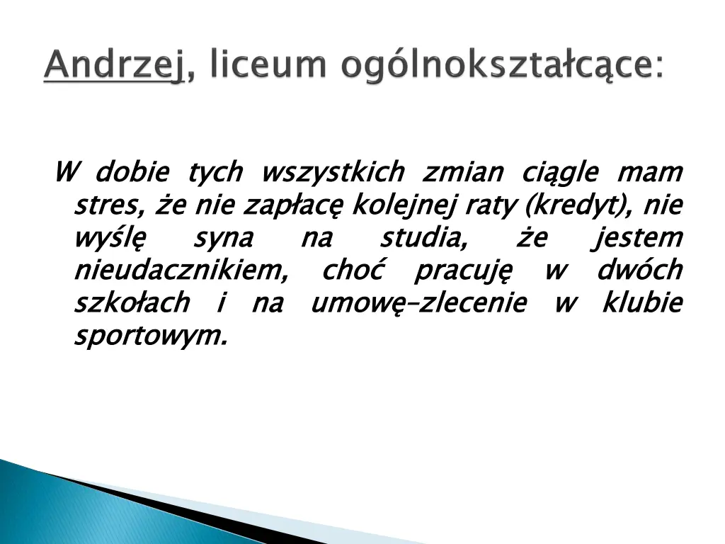 w w dobie stres wy l nieudacznikiem szko