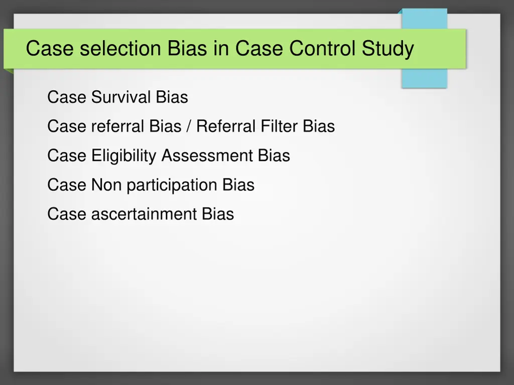 case selection bias in case control study