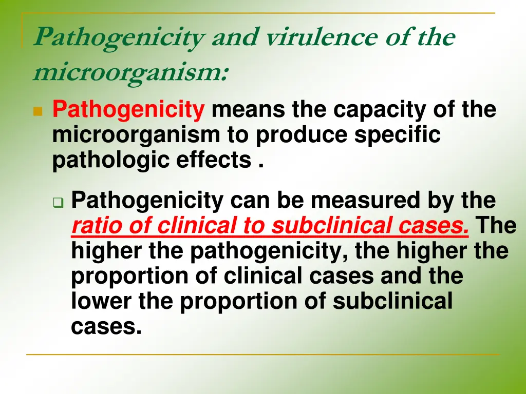 pathogenicity and virulence of the microorganism