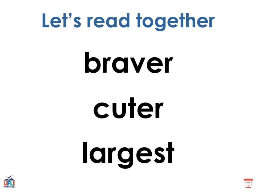 braver cuter largest
