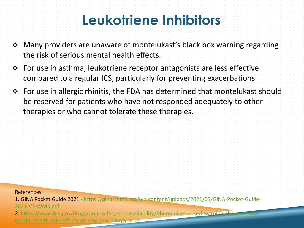 leukotriene inhibitors