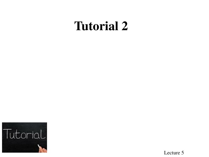 tutorial 2