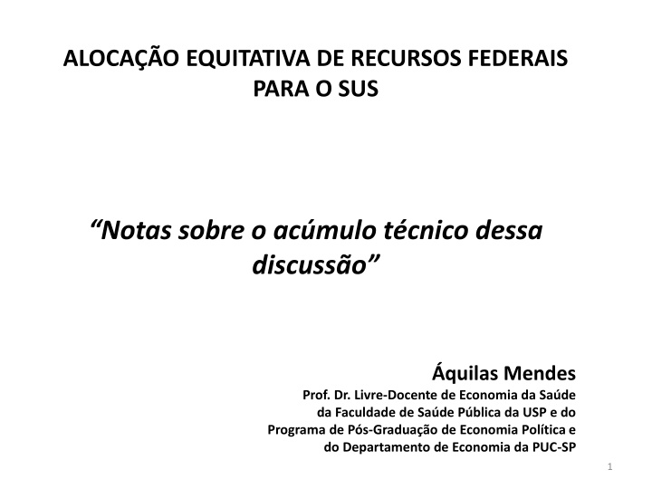 aloca o equitativa de recursos federais para o sus