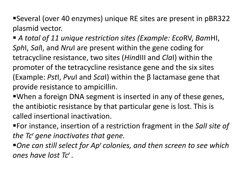 several over 40 enzymes unique re sites