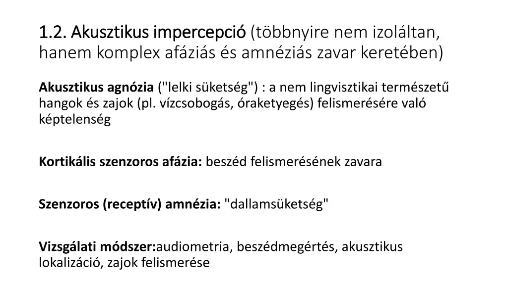 1 2 akusztikus 1 2 akusztikus impercepci hanem