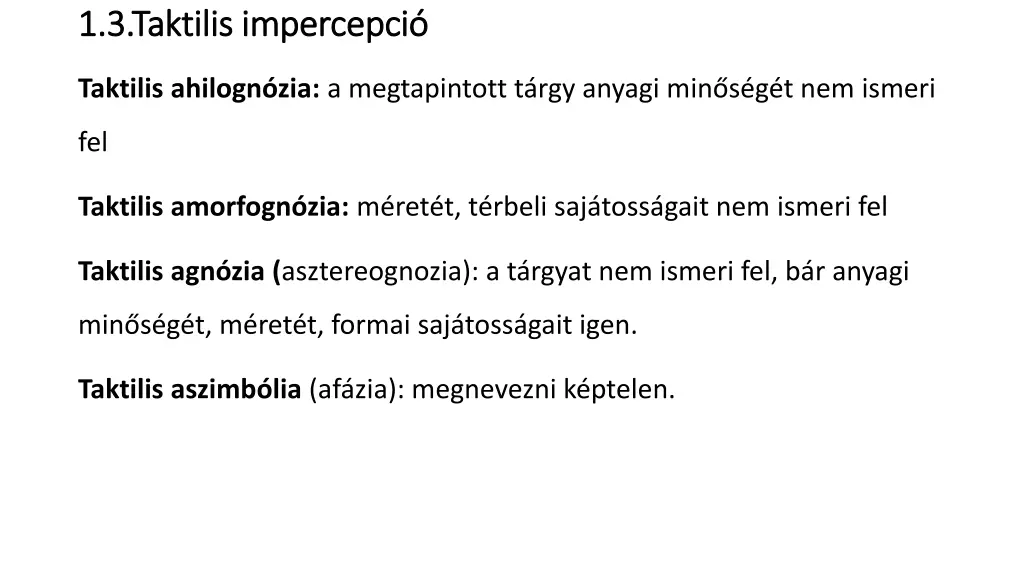 1 3 taktilis 1 3 taktilis impercepci impercepci