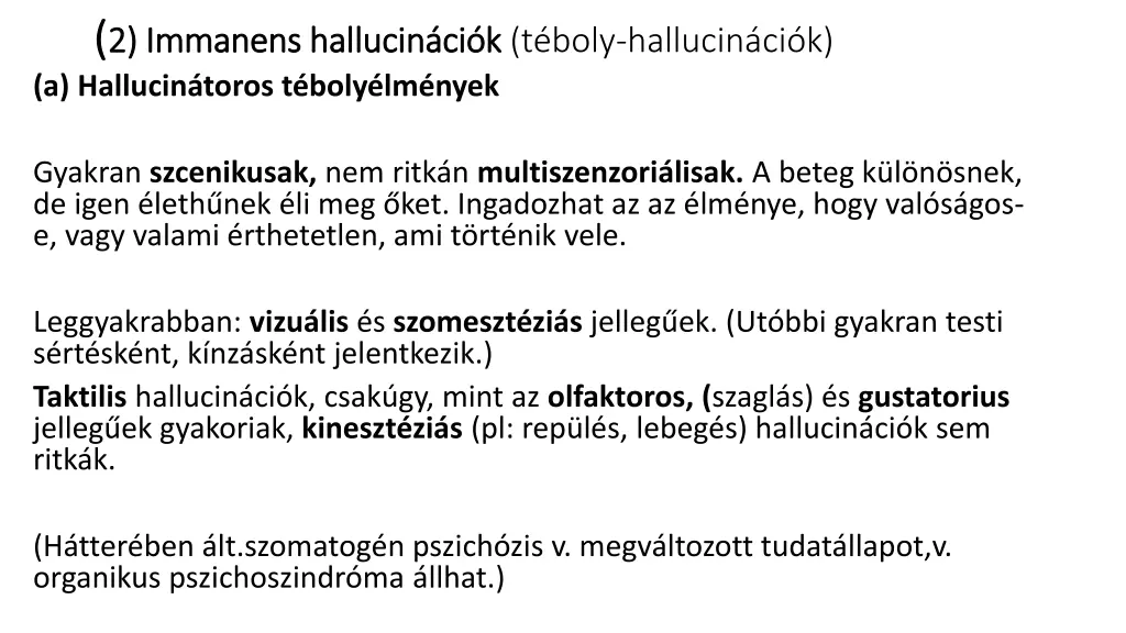2 immanens hallucin ci k 2 immanens hallucin
