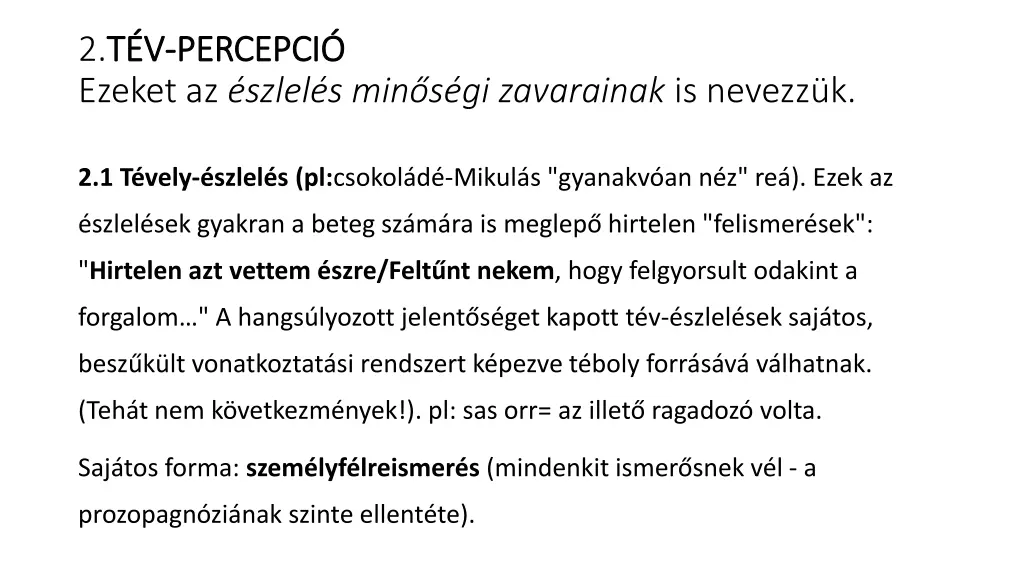 2 t v t v percepci percepci ezeket az szlel