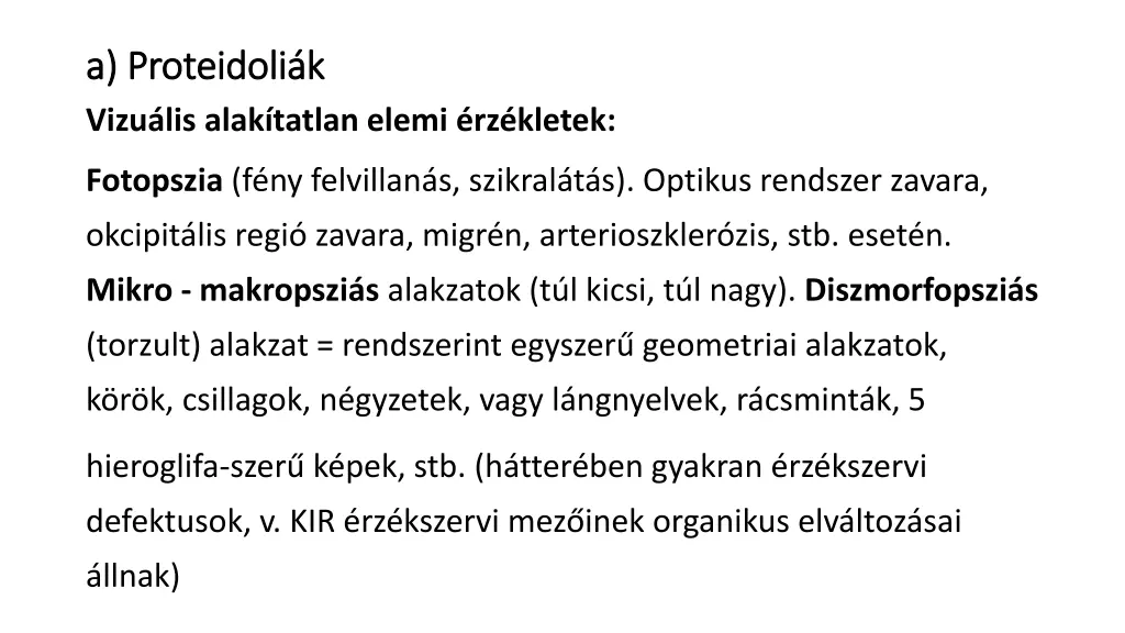 a a proteidoli k proteidoli k vizu lis alak
