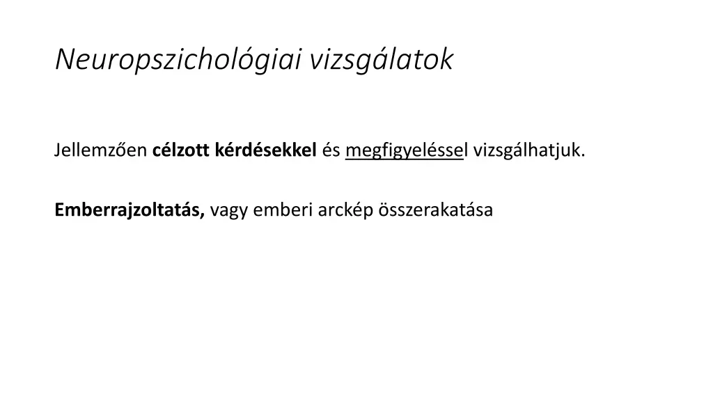 neuropszichol giai vizsg latok 3