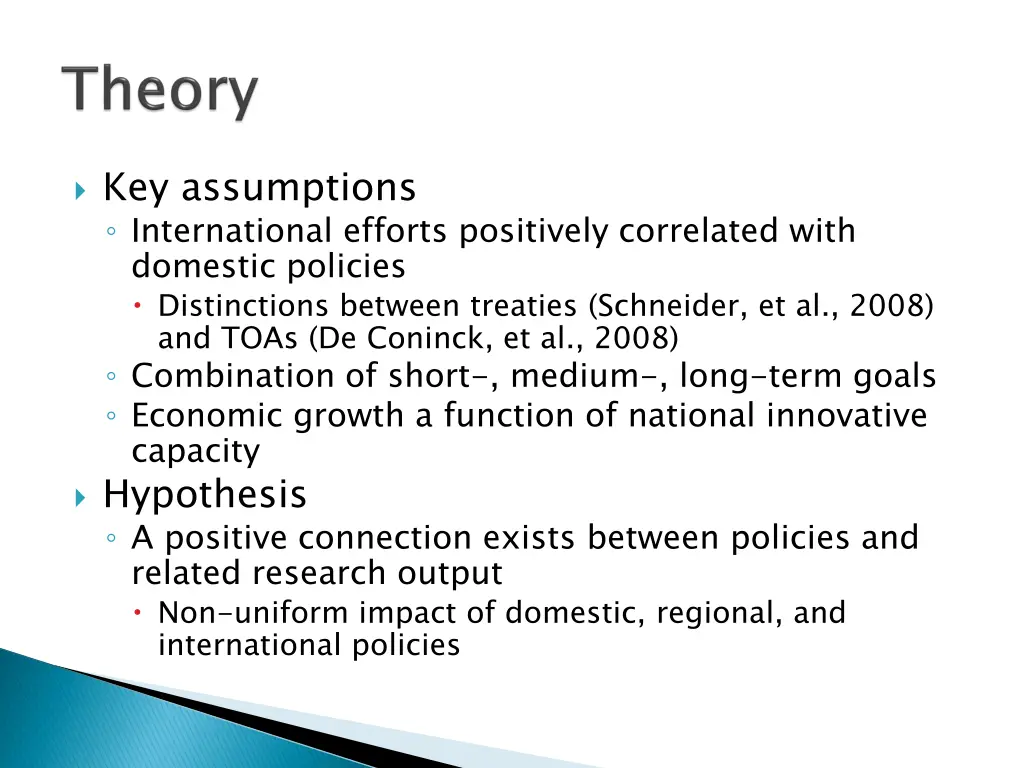 key assumptions international efforts positively