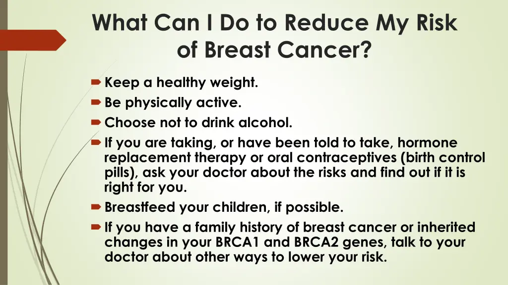 what can i do to reduce my risk of breast cancer