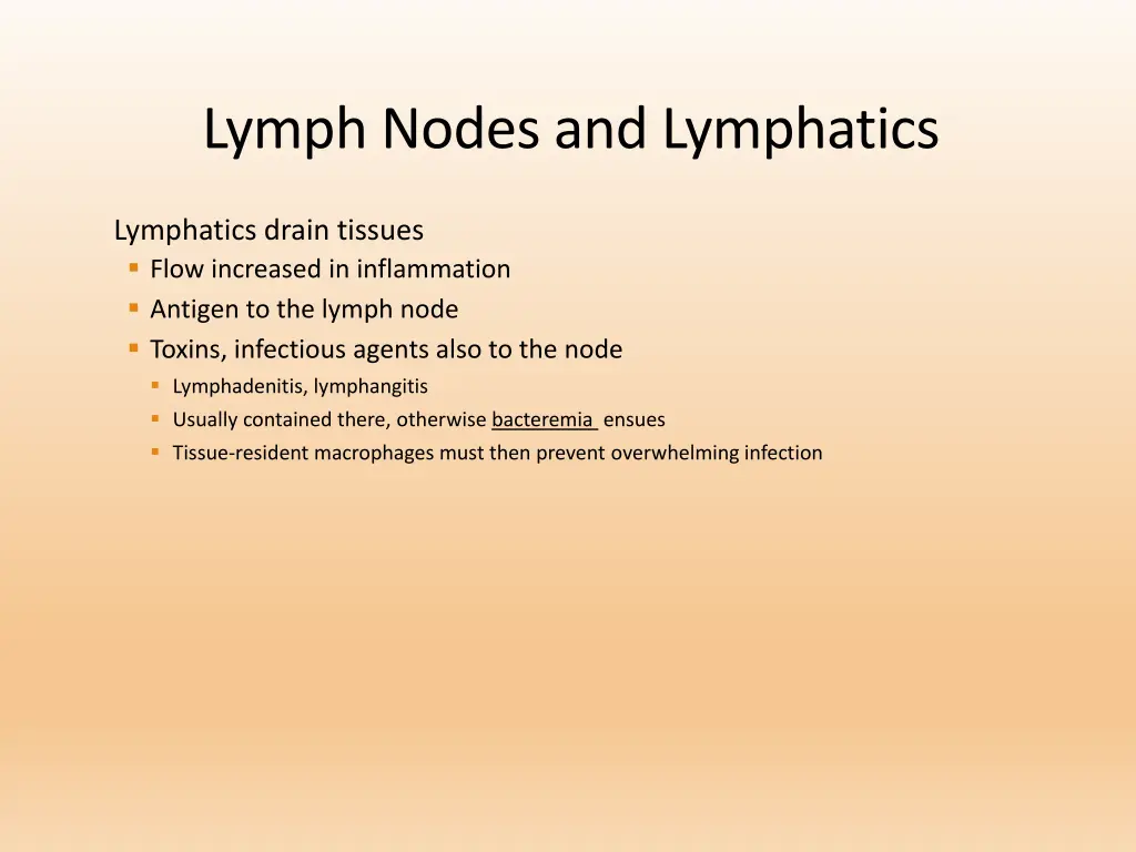 lymph nodes and lymphatics
