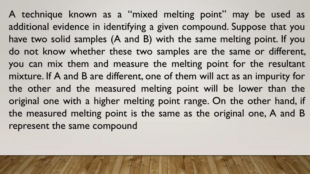 a technique known as a mixed melting point
