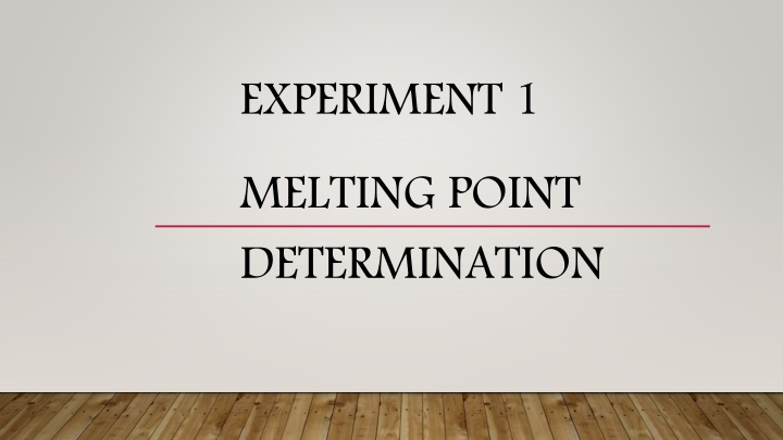 experiment 1 melting point determination