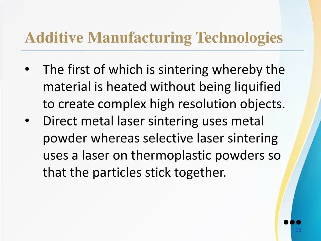 additive manufacturing technologies
