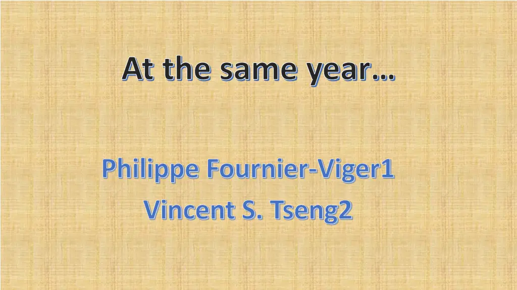 at the same year