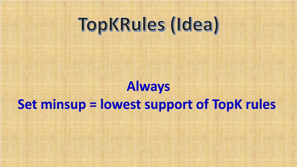 topkrules idea 2