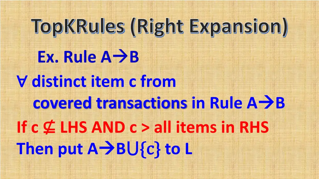 topkrules right expansion