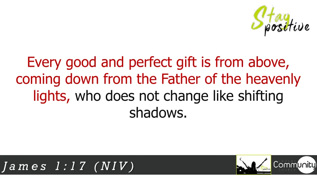 every good and perfect gift is from above coming