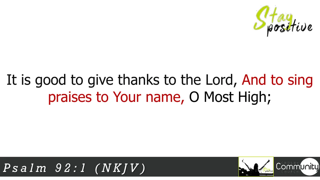 it is good to give thanks to the lord and to sing 1