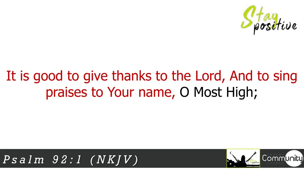 it is good to give thanks to the lord and to sing