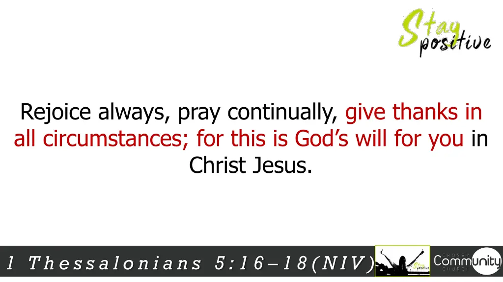 rejoice always pray continually give thanks