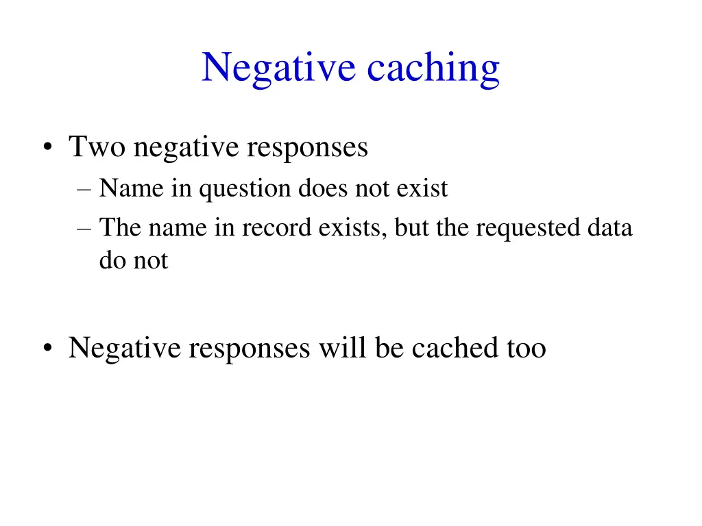 negative caching