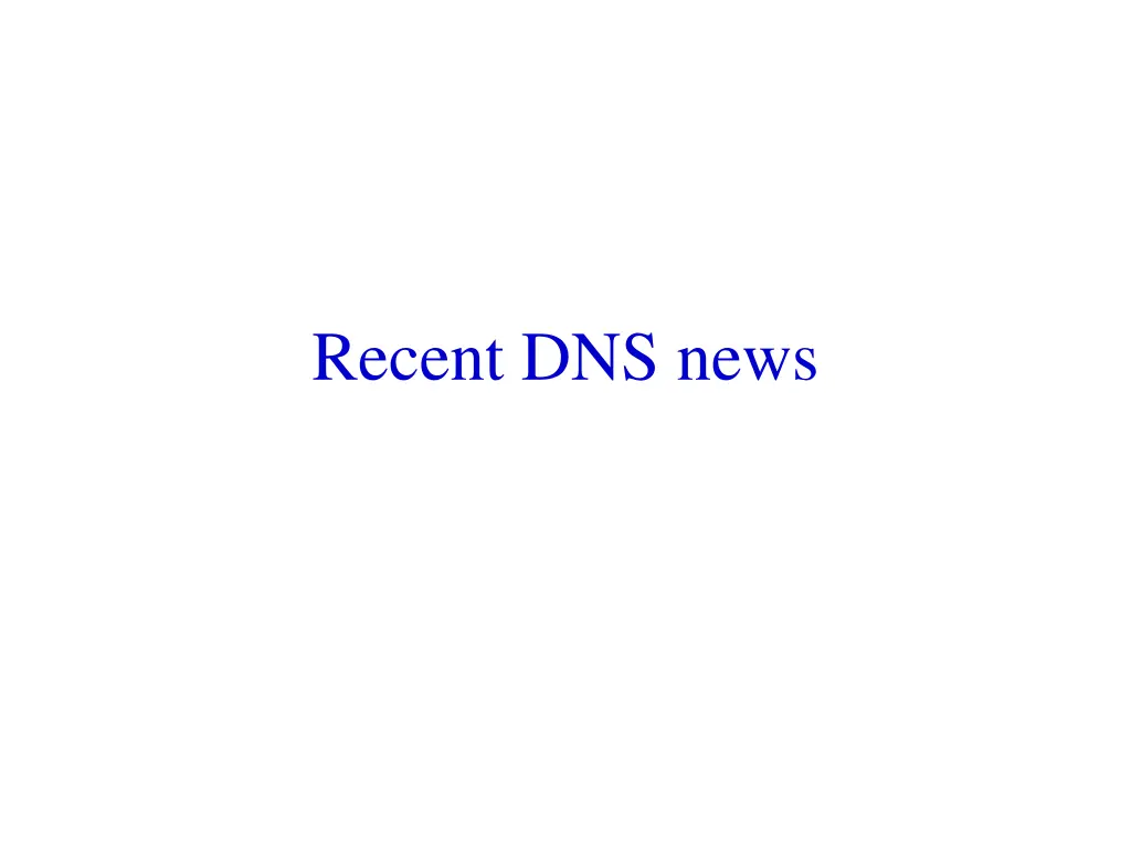 recent dns news