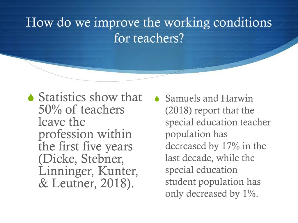 how do we improve the working conditions