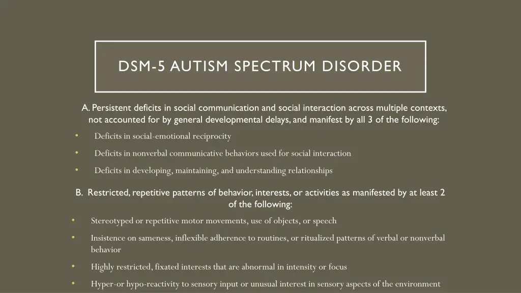 dsm 5 autism spectrum disorder