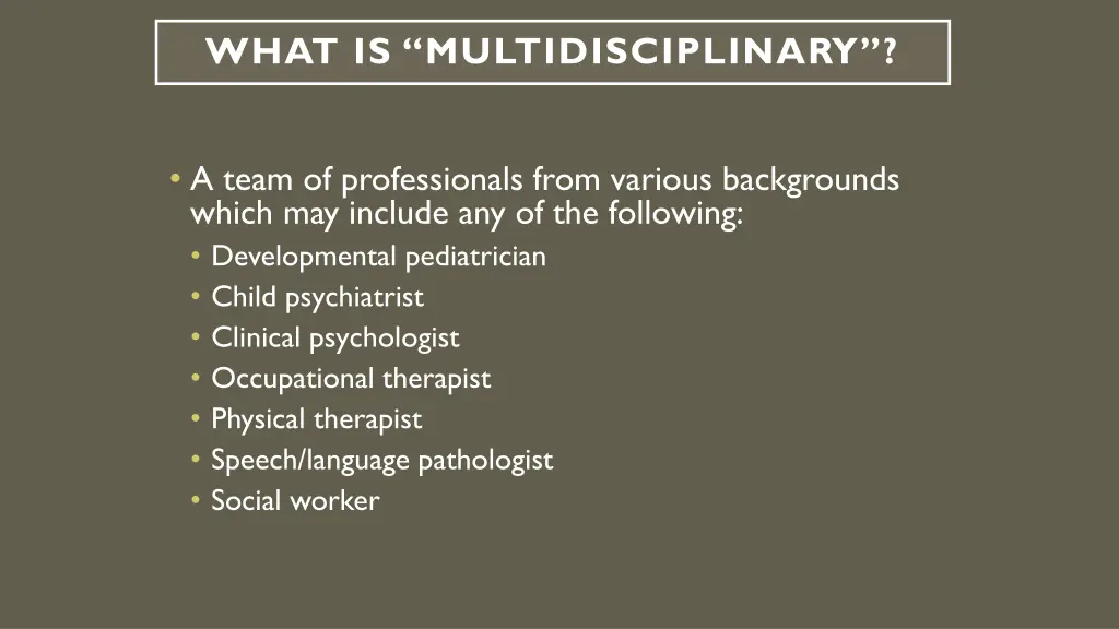 what is multidisciplinary