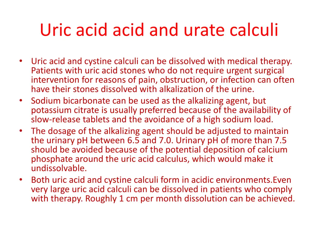 uric acid acid and urate calculi