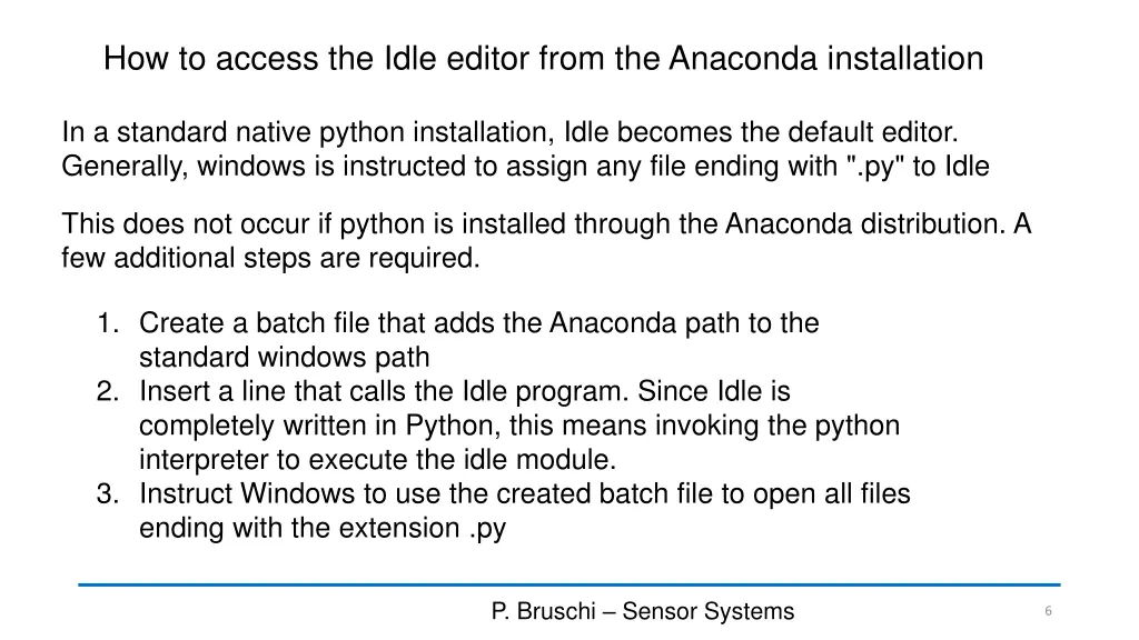 how to access the idle editor from the anaconda