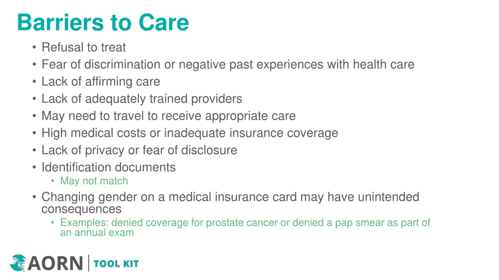 barriers to care refusal to treat fear