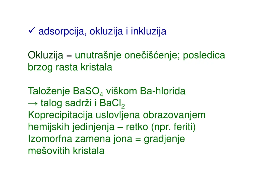 adsorpcija okluzija i inkluzija