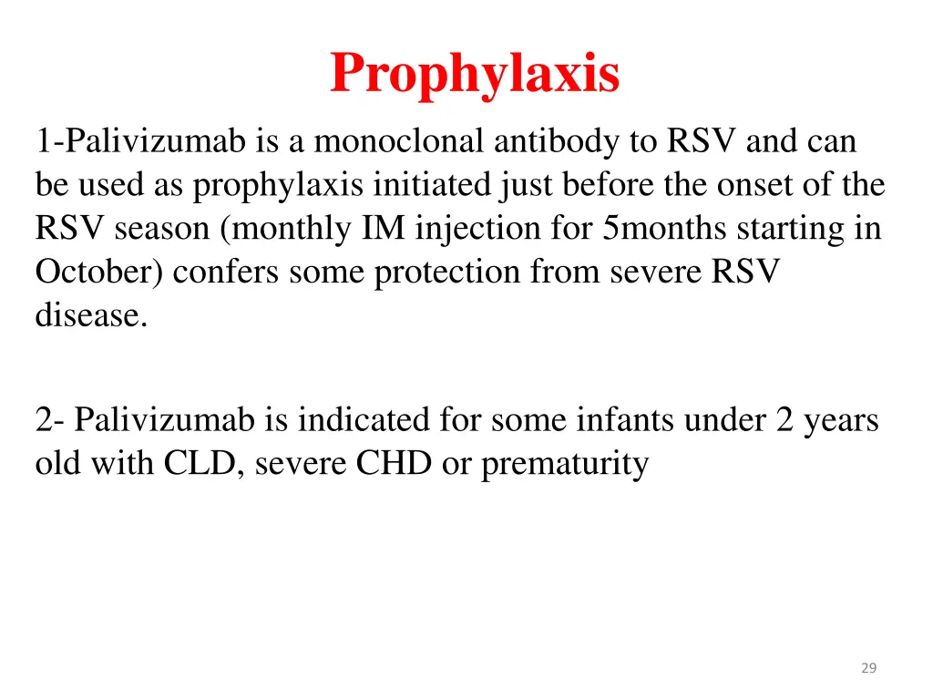 prophylaxis