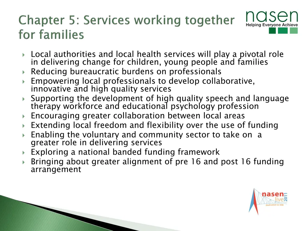 local authorities and local health services will