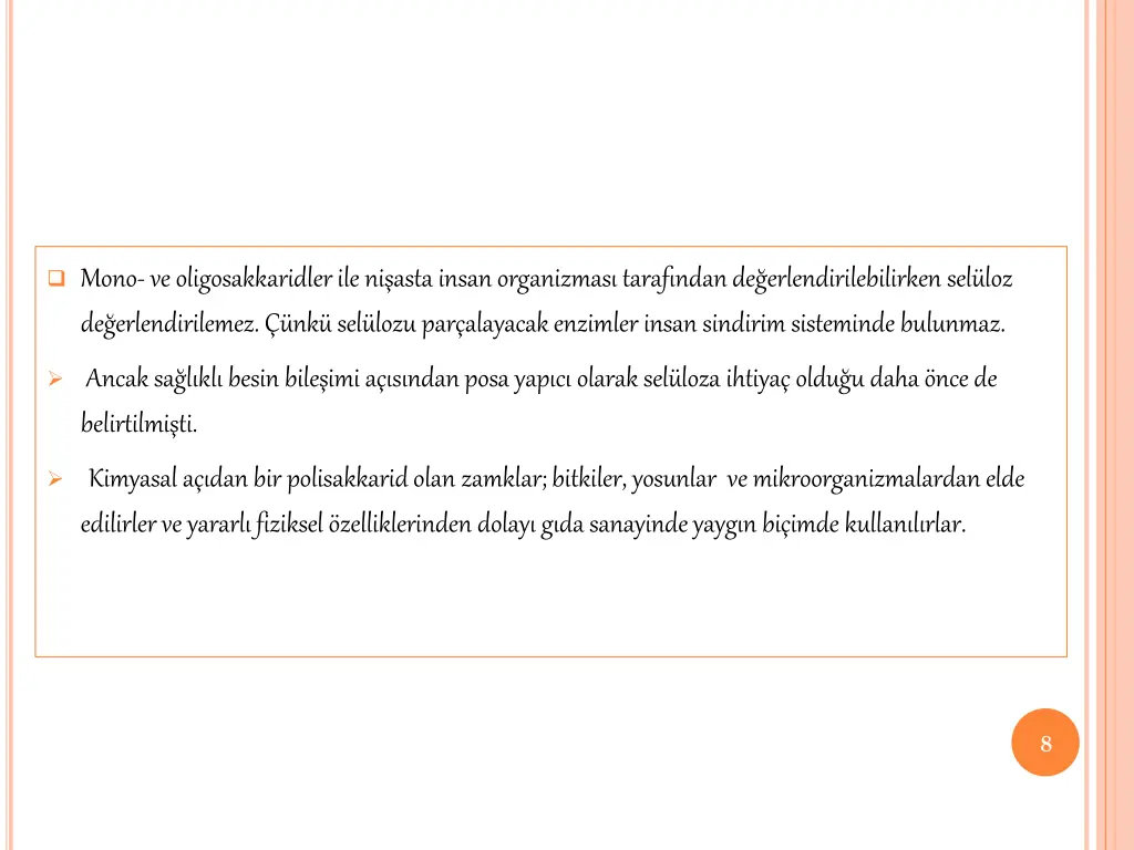 mono ve oligosakkaridler ile ni asta insan