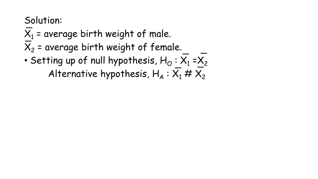 solution x 1 average birth weight of male
