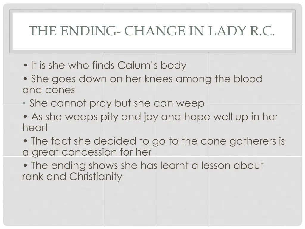the ending change in lady r c