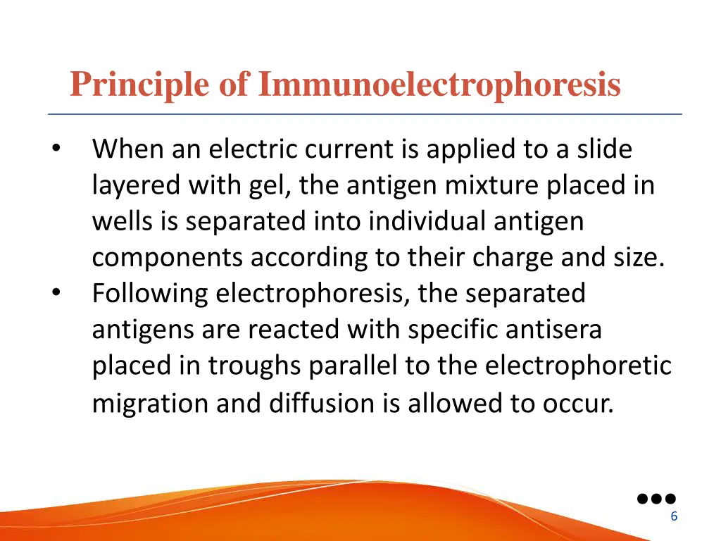 principle of immunoelectrophoresis