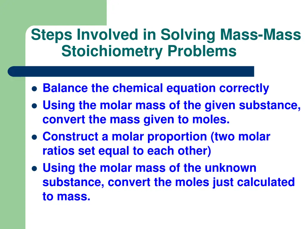 steps involved in solving mass mass stoichiometry