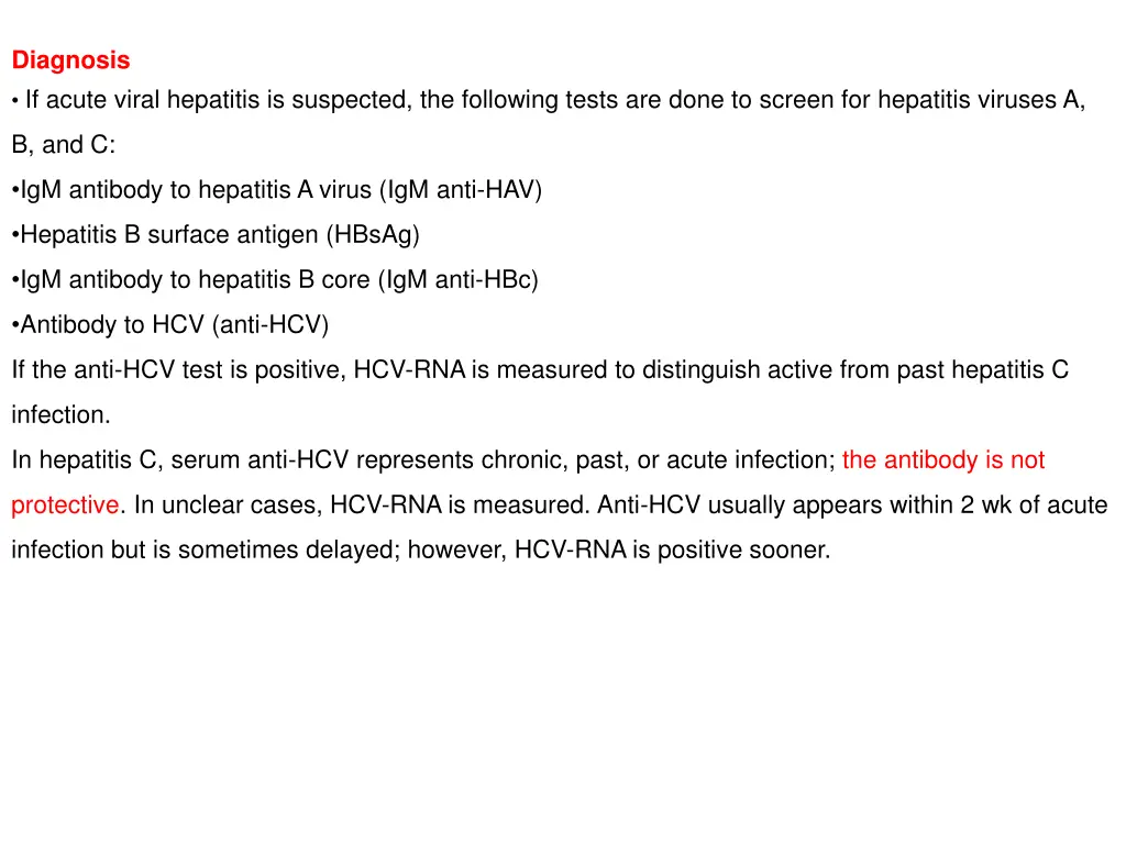 diagnosis if acute viral hepatitis is suspected 1